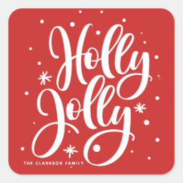 Red Festive Holly Jolly Hand Lettered Helgdag Fyrkantigt Klistermärke