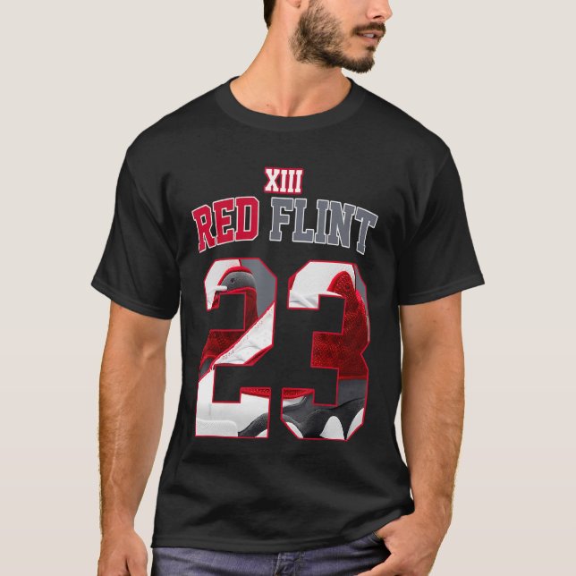 Red Flint 13s Tees to Match Sneaker Match Tees Num T Shirt (Framsida)