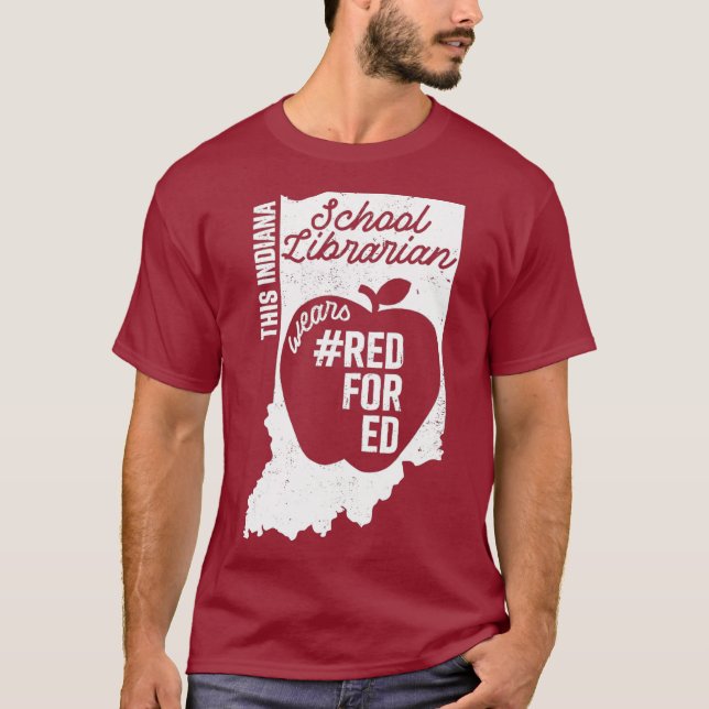 Red for Ed Indiana School Librarian in State T Shirt (Framsida)