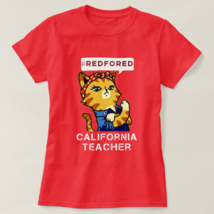 Red for Ed T-Shirt Support our California Teacher
