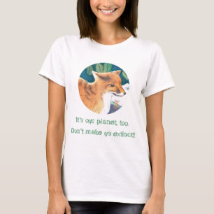 Red Fox "Det är min planet också!" T-Shirt