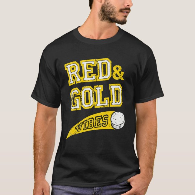Red & Gold Vibes Hockey Team Fan_1 T Shirt (Framsida)