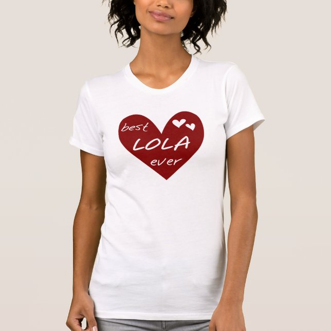 Red Heart Best Lola Aldrig T-shirts och presenter (Framsida)