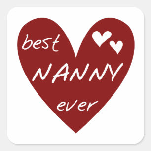 Red Heart Best Nanny Aldrig T-shirts och presenter Fyrkantigt Klistermärke
