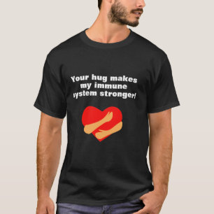 Red Heart Hug Corona Virus Covid Quote T Shirt
