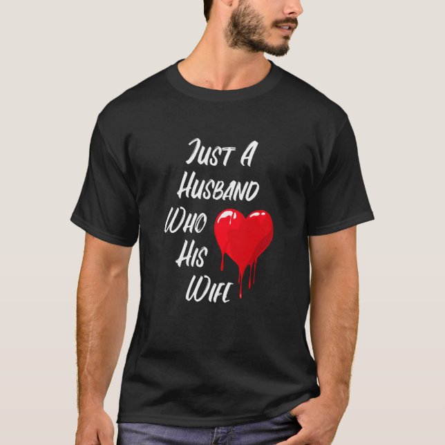 Red Heart Message Of Love Husband Valentine's Day T Shirt (Framsida)