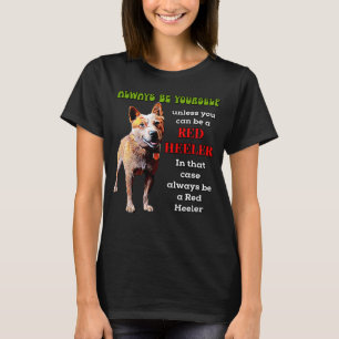 Red Heeler Hundägare Cattle Hund I Kärlek Red Heel T Shirt