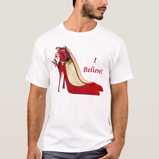 Red High Heel Shoes / Santa Elf / Jag tror! Tee Shirt (Framsida)