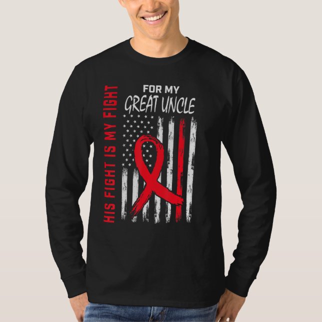 Red His Fight Great Uncle Heart Disease Awareness  T Shirt (Framsida)