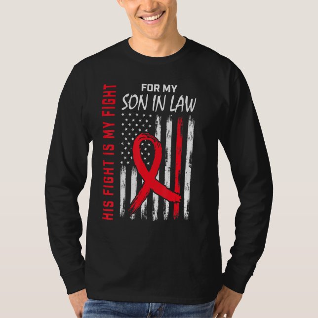 Red His Fight Son In Law Heart Disease Awareness F T Shirt (Framsida)