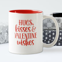 Red Hugs Kisses Valentines day Coffee Mugg