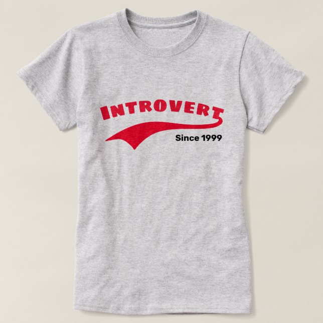 Red Introvert Typography Swoboda Anpassningsbar Da T Shirt (Design framsida)