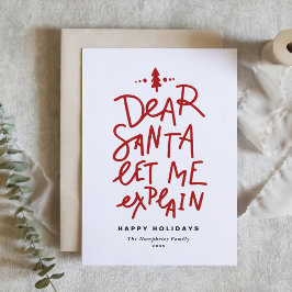 Red Kära Santa Let Me Förklara den konstiga julen Helgkort