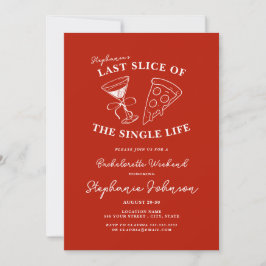 Red Last Slice of the Single Life Bachelorette Inbjudningar