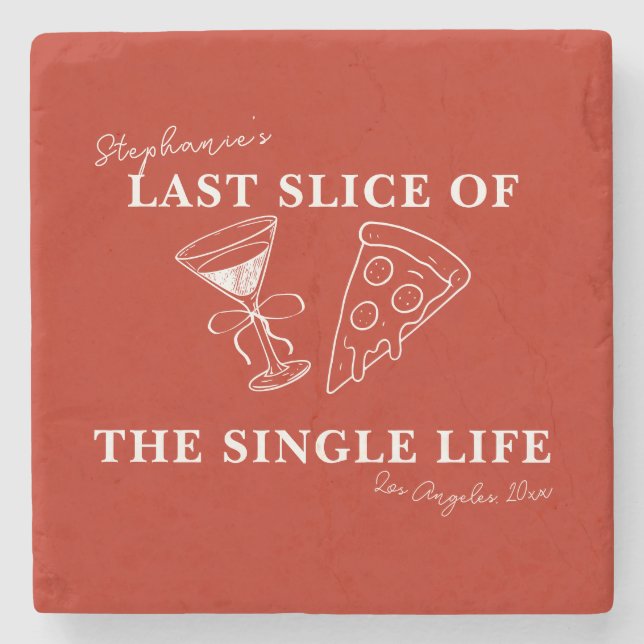 Red Last Slice of the Single Life Bachelorette Stenunderlägg (Framsidan)
