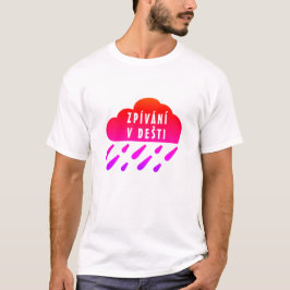Red lila Moln och Czech ord Zpívání v dešti T Shirt