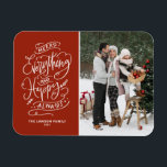 Red Merry Allt och Lycklig Alltid Photo Magnet<br><div class="desc">Gör allt,  och lycklig alltid! Skicka varma semesterhälsningar till familj och vänner med anpassadets helgdag fotomagnet. Den har en modern festlig kalligrafi. Anpassa den här fotomagneten genom att lägga till information om helgdag. Den här moderna fotomagneten i helgdag finns på andra kardstockar.</div>