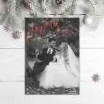 Red Merry Hand Lettering Wedding Photo Julkort<br><div class="desc">Original hand-lettered Merry with editable "and married".  Edit the color of the lettering if desired and customize further to add more text or more photos to the back side. Also available in foil</div>