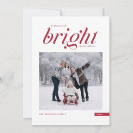 Red Modern Script Bright Days Ahead Photo Julkort