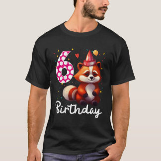 Red Panda 6e I M 6 T Shirt