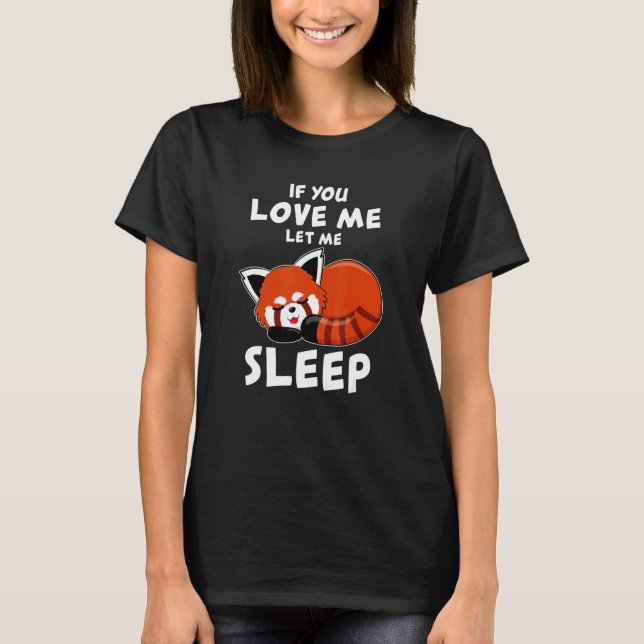 Red Panda I Ssparpandabjörn Pajamas Red Panda Cute T Shirt (Framsida)