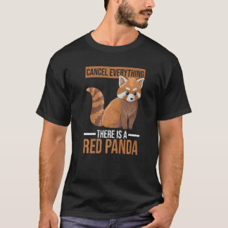 Red Panda Quote For A Red Panda T Shirt