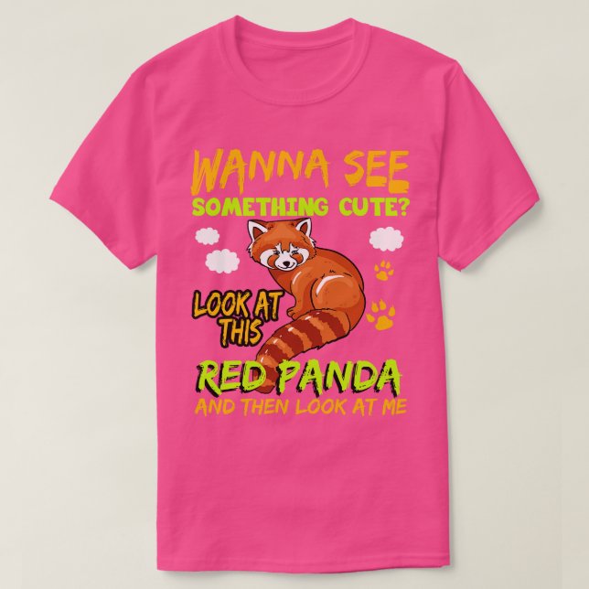 Red Panda Wanna ser nåt i Cute T Shirt (Design framsida)