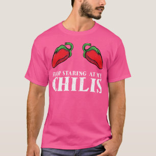Red Pepper Hett Spicy Food Funy Sluta stirra på mi T Shirt