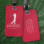Red Personlig Monogram Golfer Bagagebricka<br><div class="desc">Den här designen har en golfer som växlar en klubb och har två fält som du kan använda att anpassa - kanske med ett namn och golflag eller klubb.</div>