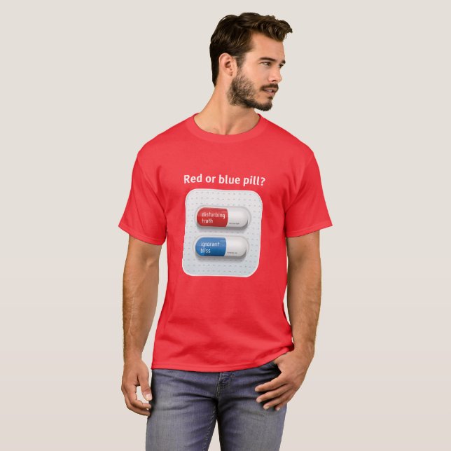 Red pill or blue pill? tee shirt (Hel framsida)