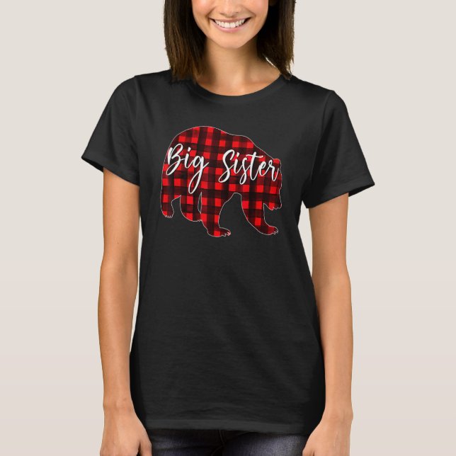 Red Plaid Big Sister Bear Matching Family Christma T Shirt (Framsida)