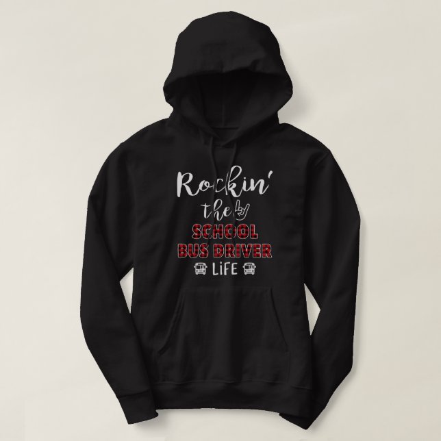 Red Play Rockin School Buss Driver Life Hoodie (Design framsida)