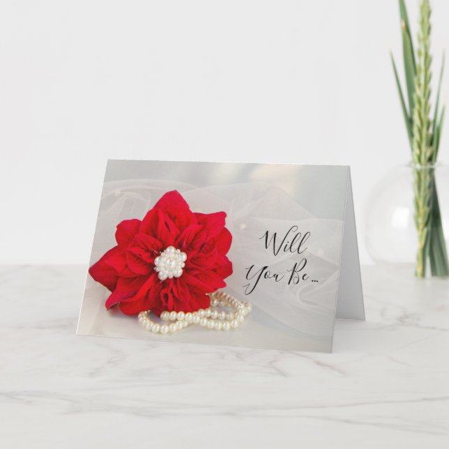 Red Poinsettia Pearls kommer du bli min bridesmaid Inbjudan (Framsida)