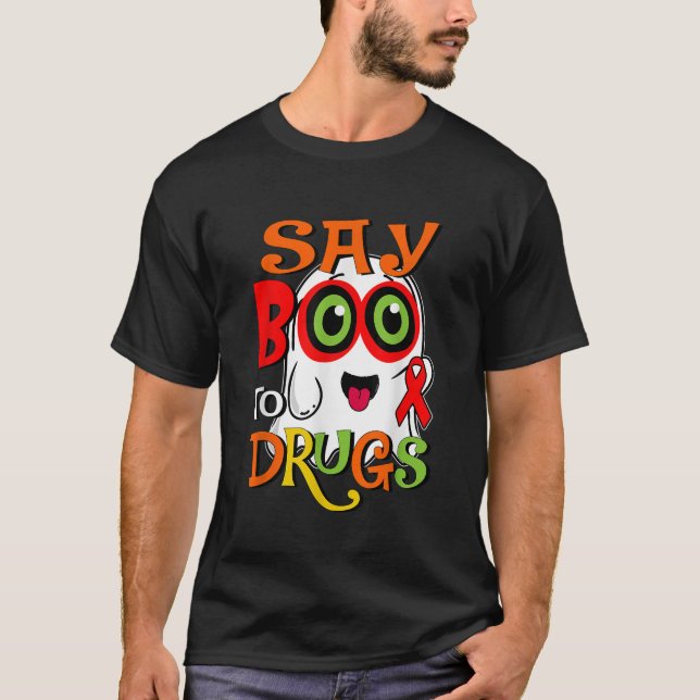 Red Ribbon Week Drug Awareness Halloween säger Boo T Shirt (Framsida)