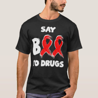 Red Ribbon Week Say BOO To Drugs Say Yes To Hallow T Shirt