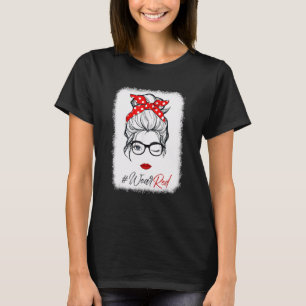 Red Ribbon Week Wink Öga Messy Bun Glasses Just Sa T Shirt