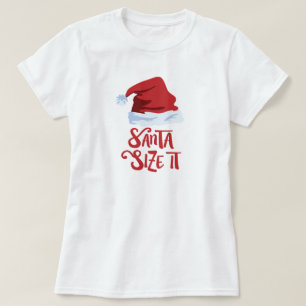 Red Santa Storlekare det! T Shirt