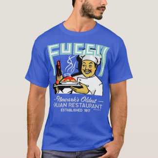 Red Sauce Revival Fuccis Italiant Restaurant Newar T Shirt