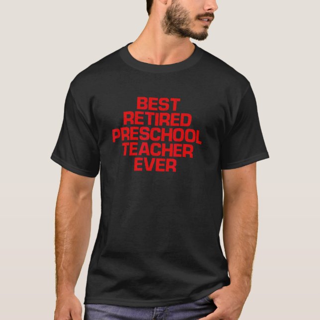 Red Sayed Preschool Teacher nånsin T Shirt (Framsida)