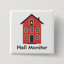 Red Schoolhouse Hall Monitor-knapp