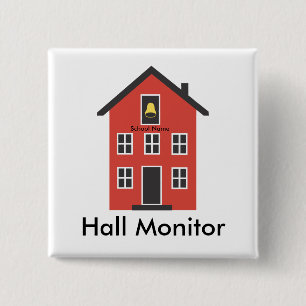 Red Schoolhouse Hall Monitor-knapp Knapp
