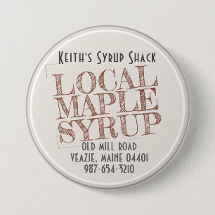 Red "Stamped" Local Maple Syrup Business Namn Knapp