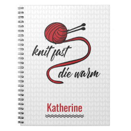 Red Sticka Fast, Die Warm Anteckningsbok