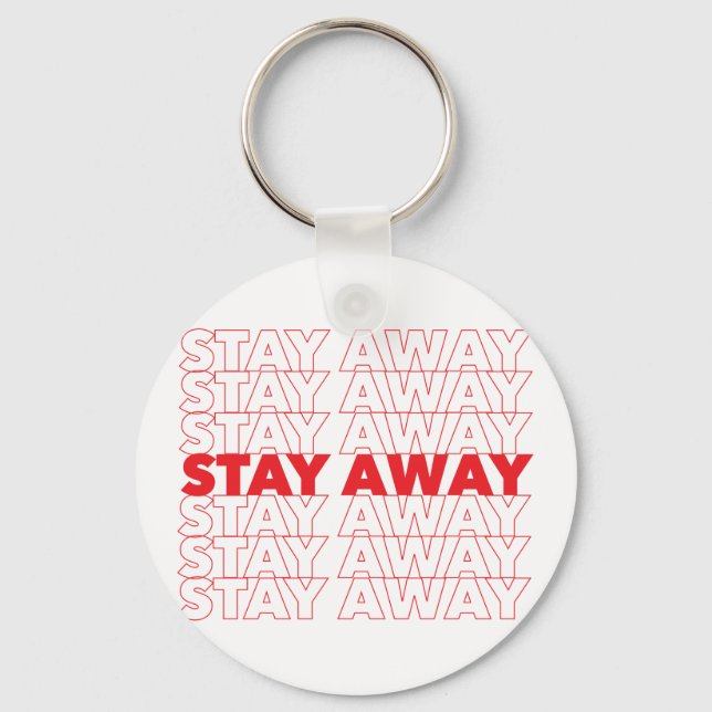Red Stop Away Social Avstånd Nyckelring (Framsida)