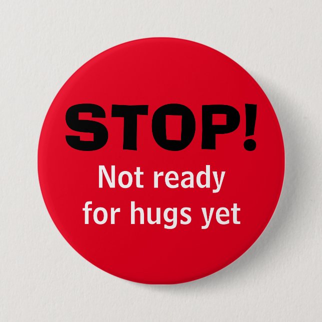 Red STOP No Hugs Button Knapp (Framsida)