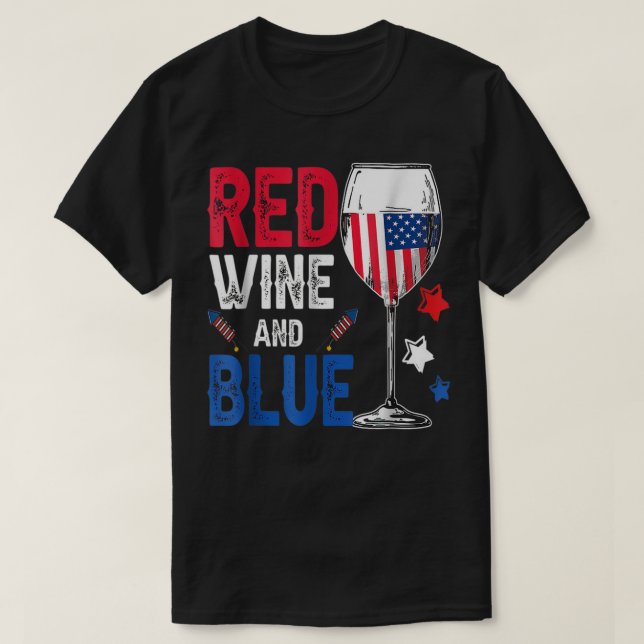 Red Vin och Blue Funny 4:e juli Vin Älskare Dri T Shirt (Design framsida)