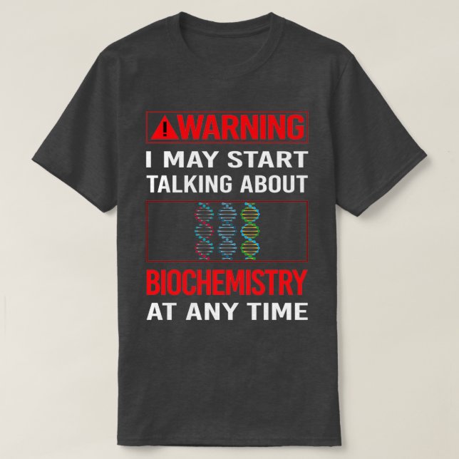 Red Warning Biochemistry Biochemist T Shirt (Design framsida)