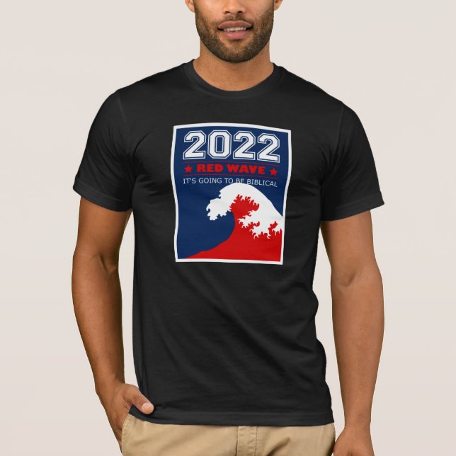 RED WAVE 2022 Midterm Elections USA T Shirt (Framsida)