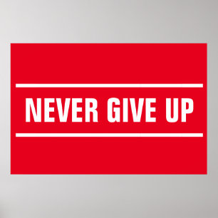 Red White, aldrig Ge uppåt Motiv inspiration Poster