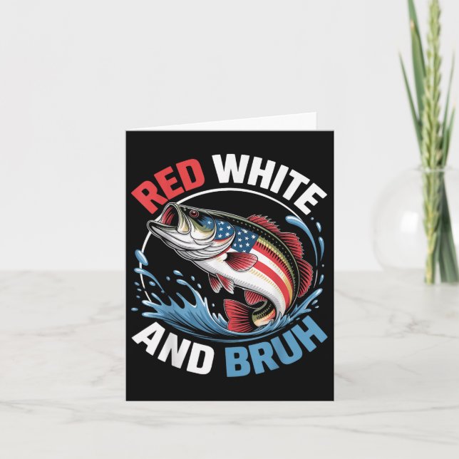Red White&amp; Bruh Funny Fishing 4:e juli Pat Kort (Framsida)